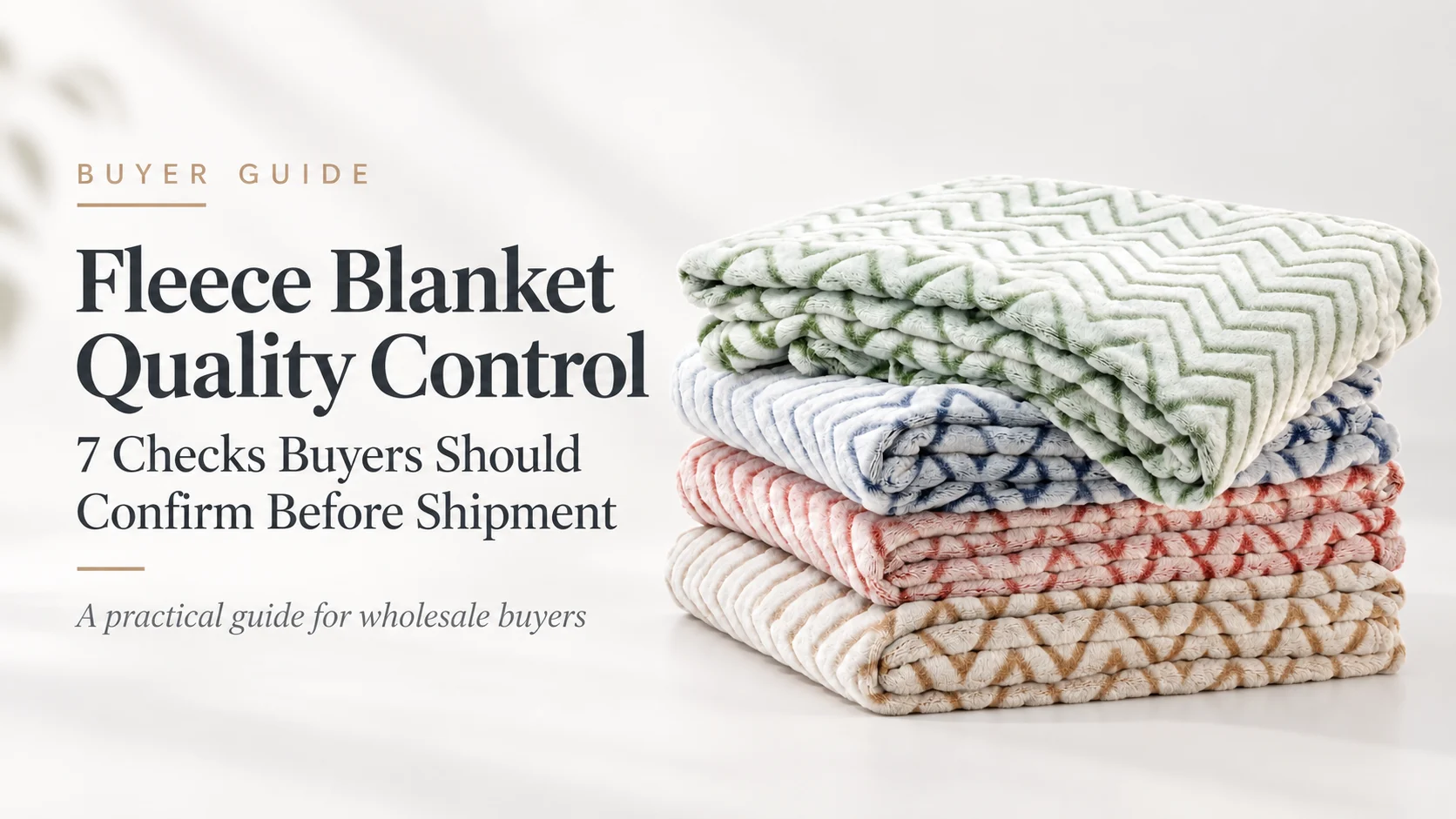 Fleece Blanket Quality Control Before Shipment